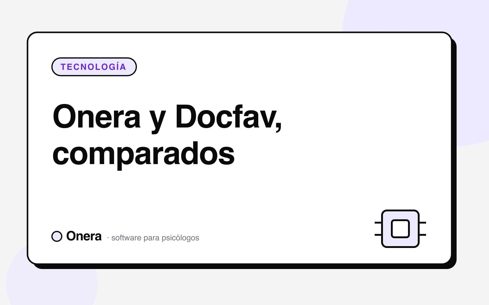 Portada del artículo «Onera y Docfav, comparados» en el blog de Onera, sección Tecnología