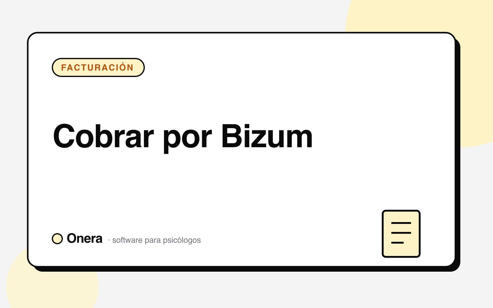 Portada del artículo «Cobrar por Bizum siendo psicólogo: qué ve Hacienda» en el blog de Onera, sección Facturación