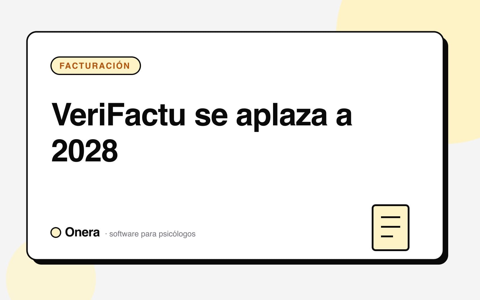 Portada del artículo «VeriFactu se aplaza a 2028» en el blog de Onera, sección Facturación