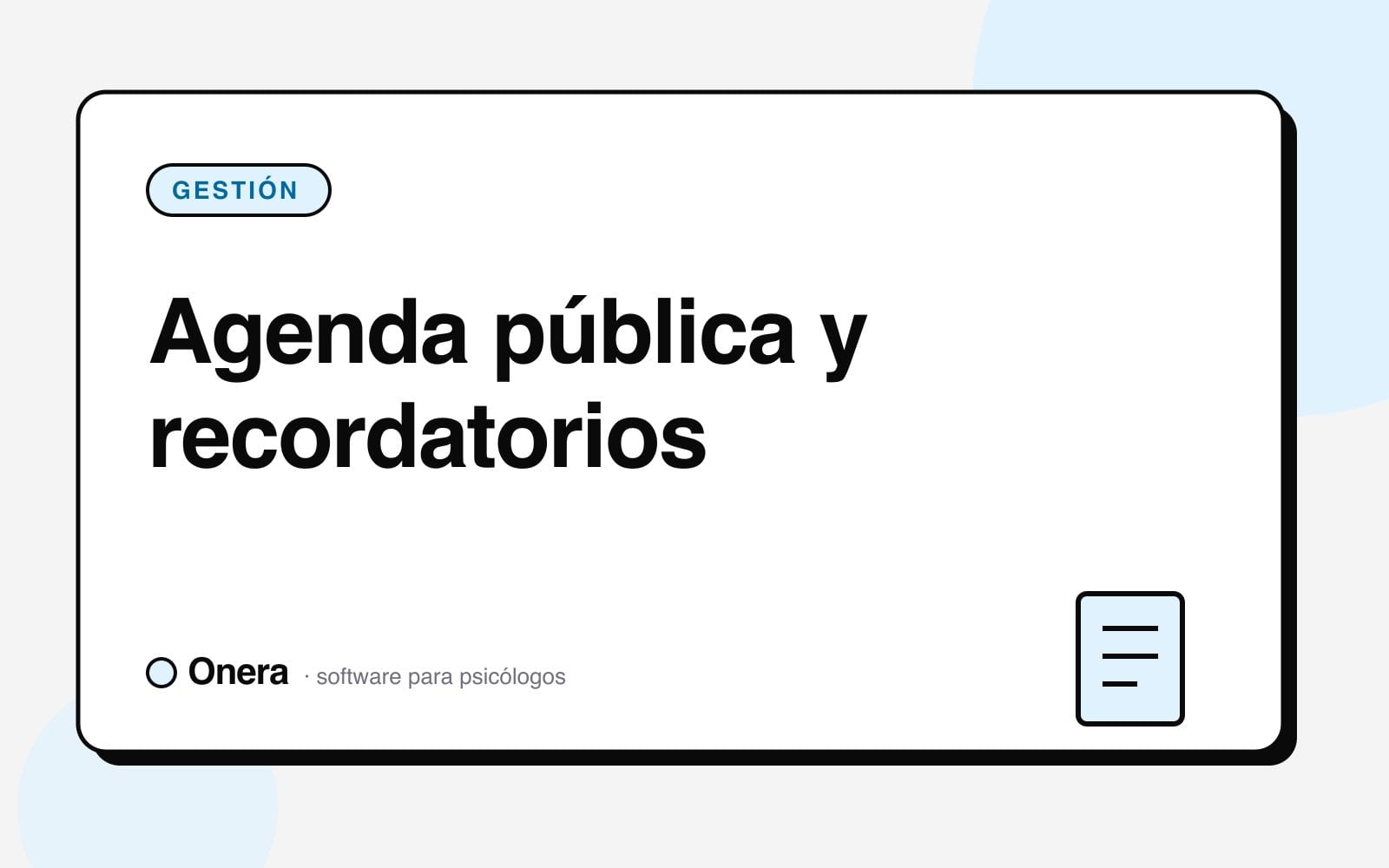 Portada del artículo «Agenda pública y recordatorios» en el blog de Onera, sección Gestión de consulta