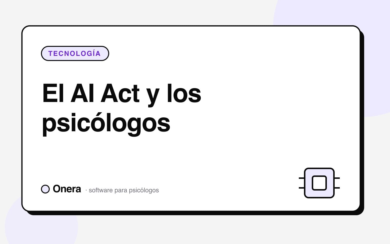 Símbolo de inteligencia artificial junto a la bandera de la Unión Europea, representando el AI Act aplicado a la consulta de psicología