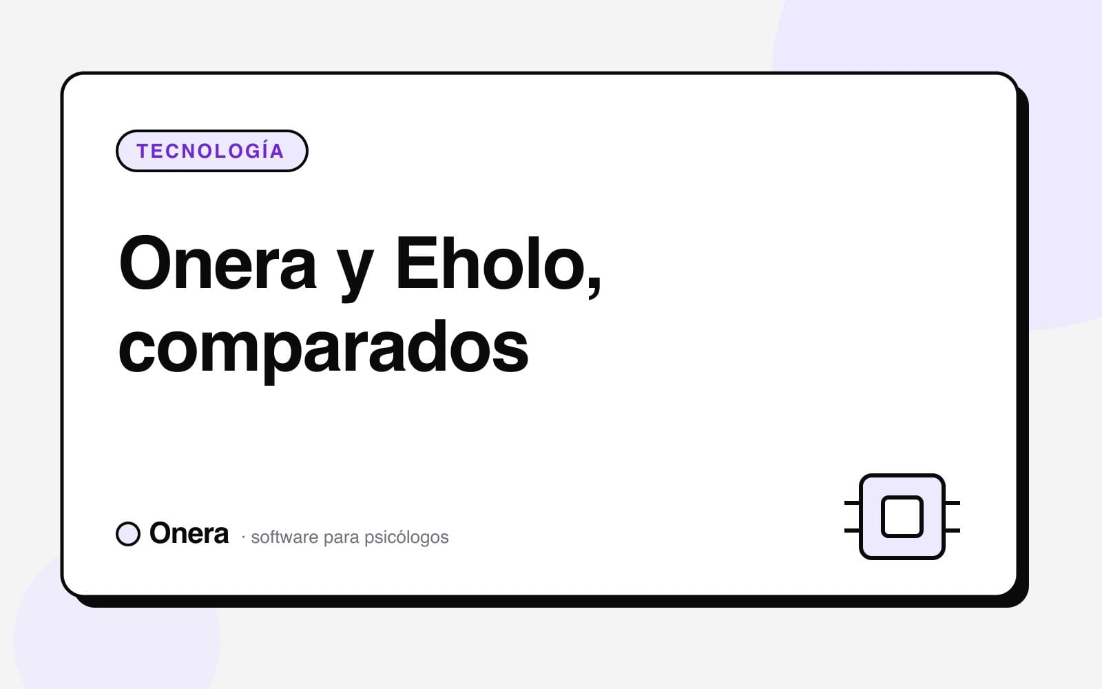 Portada del artículo «Onera y Eholo, comparados» en el blog de Onera, sección Tecnología