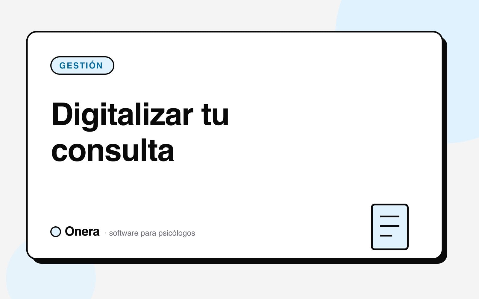 Portada del artículo «Digitalizar tu consulta» en el blog de Onera, sección Gestión de consulta