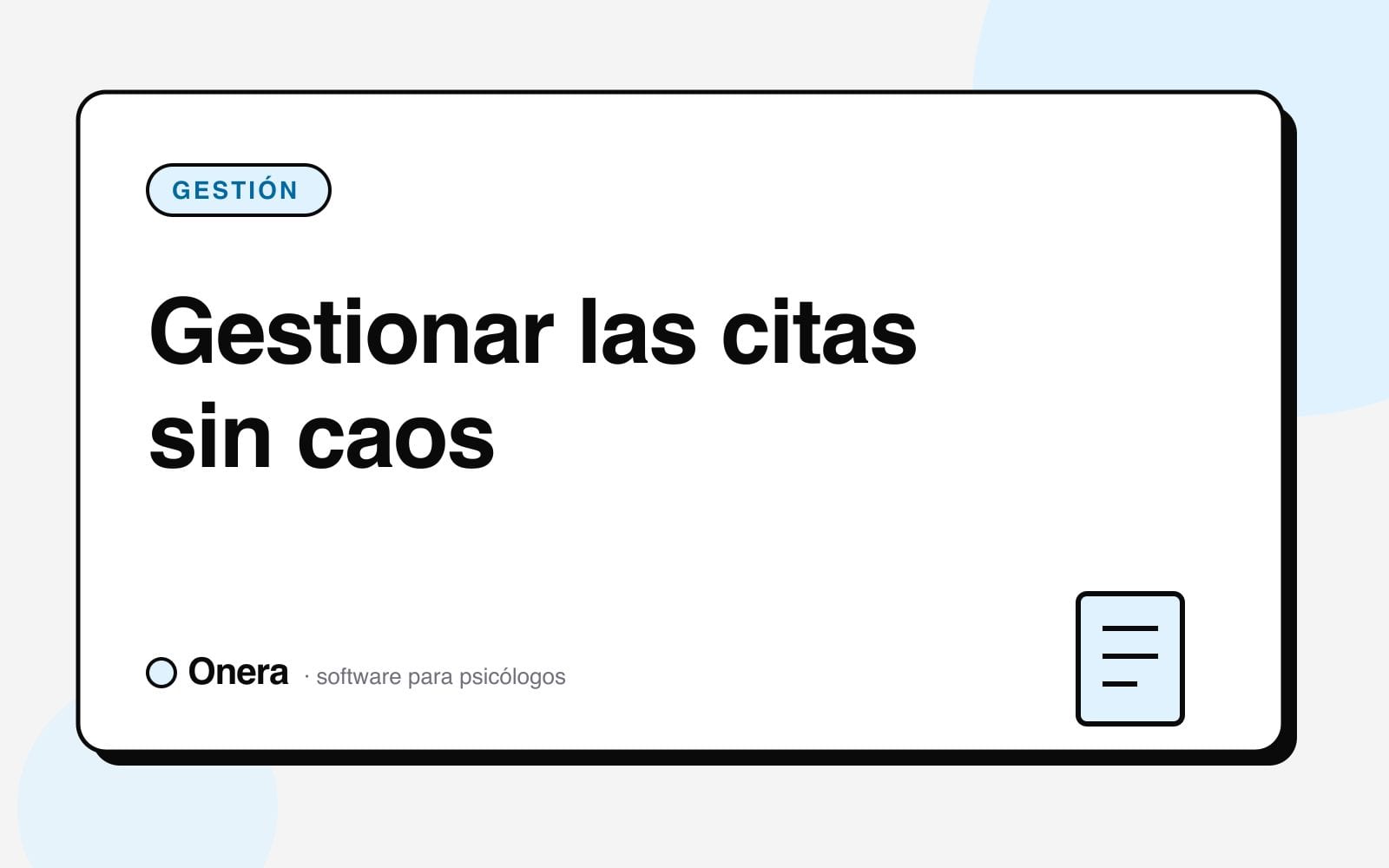 Portada del artículo «Gestionar las citas sin caos» en el blog de Onera, sección Gestión de consulta