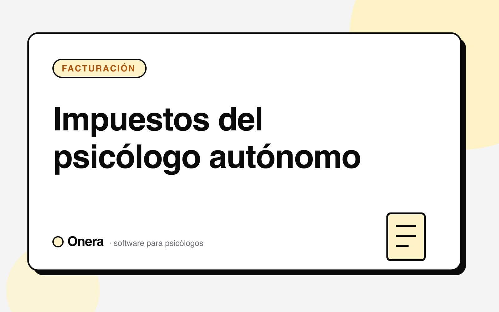 Portada del artículo «Impuestos del psicólogo autónomo» en el blog de Onera, sección Facturación