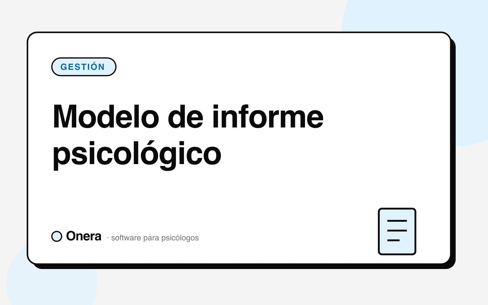 Portada del artículo «Modelo de informe psicológico» en el blog de Onera, sección Gestión de consulta