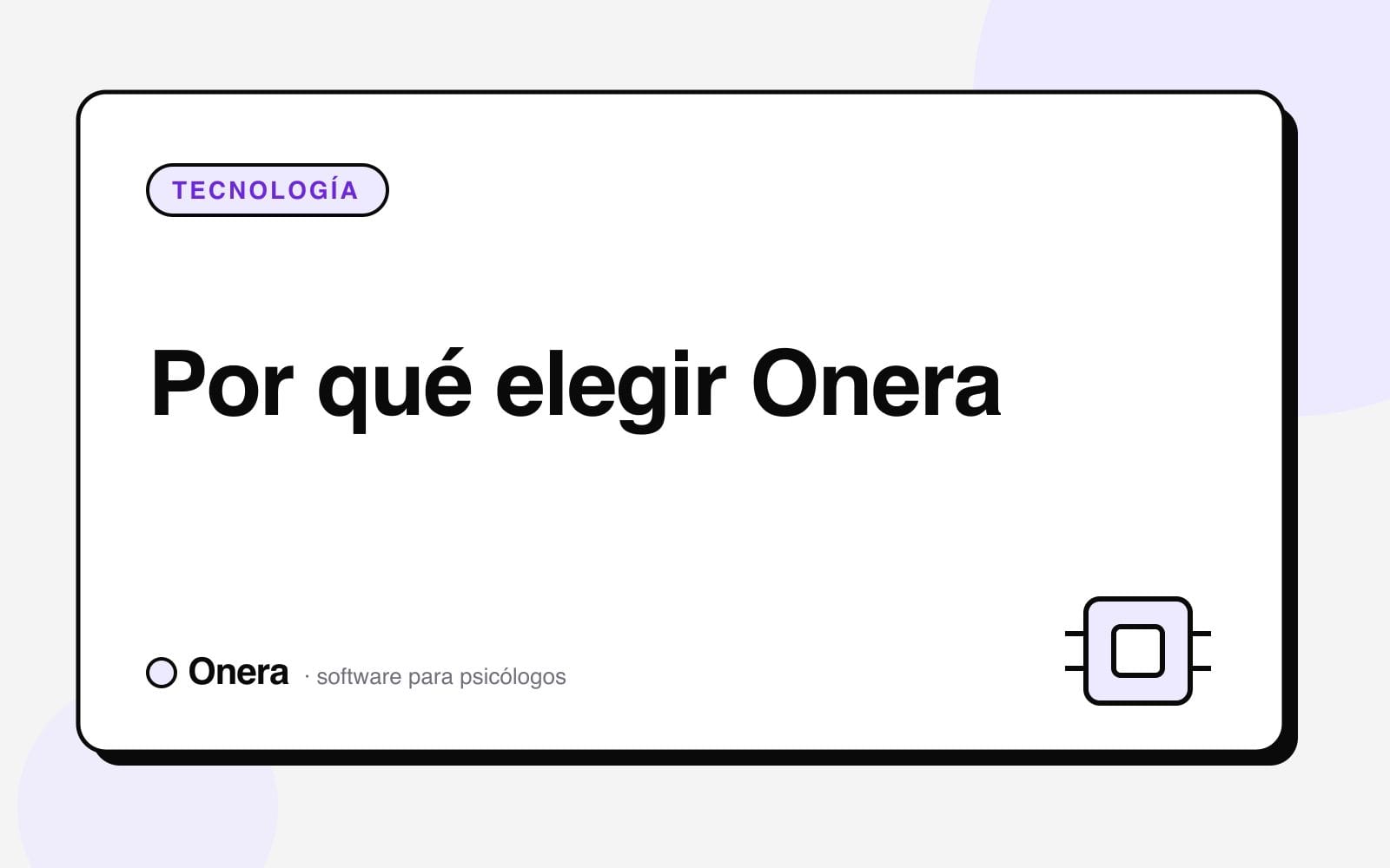 Portada del artículo «Por qué elegir Onera» en el blog de Onera, sección Tecnología